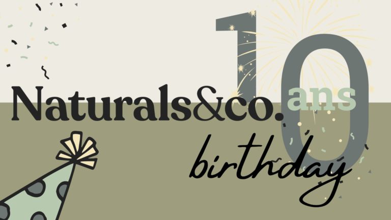 10 ans de Naturals&co